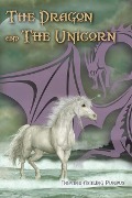 The Dragon and the Unicorn - Daphne Ashling Purpus