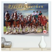 Cover-Bild zum Titel 'Pferdekutschen - Vorgänger des Automobils (hochwertiger Premium Wandkalender 2026 DIN A2 quer), Kunstdruck in Hochglanz' von 'Peter Roder'