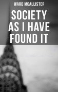 Cover-Bild zum Titel 'Society as I Have Found It' von 'Ward McAllister'