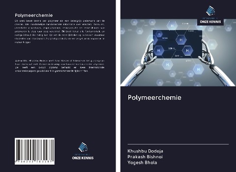 Polymeerchemie - Khushbu Dodeja, Prakash Bishnoi, Yogesh Bhola