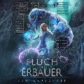 Cover-Bild zum Titel 'Der Fluch der Erbauer' von 'Lew Marschall'