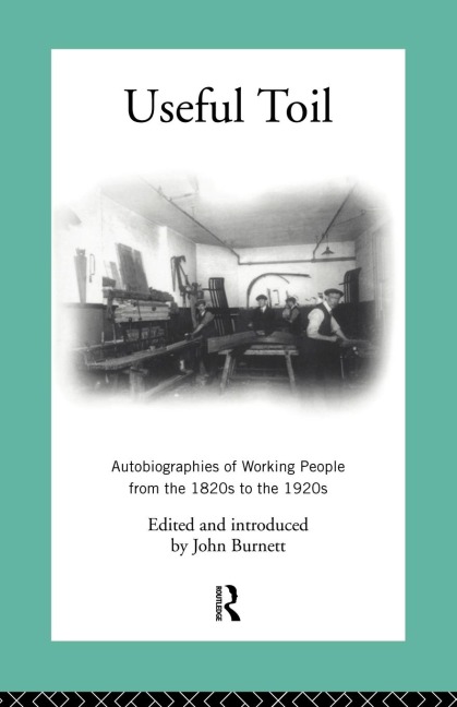 Useful Toil - Proffessor John Burnett, John Burnett