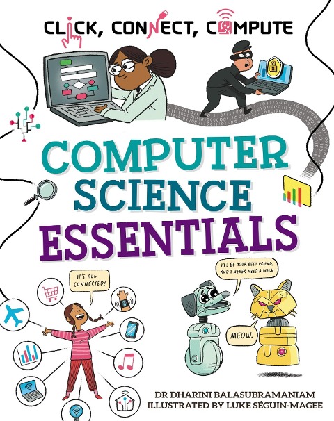 Computer Science Essentials - Dharini Balasubramaniam