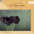 La Tulipe noire - Alexandre Dumas