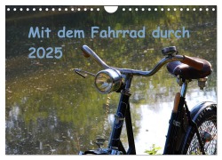 Cover-Bild zum Titel 'Mit dem Fahrrad durch 2025 (Wandkalender 2025 DIN A4 quer), CALVENDO Monatskalender' von 'Dirk Herms'