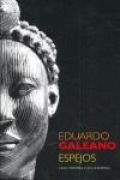 Cover-Bild zum Titel 'Espejos : una historia casi universal' von 'Eduardo Galeano'