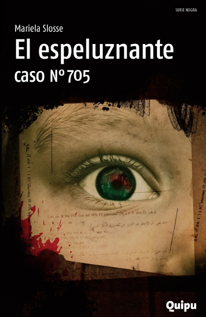 El espeluznante caso Nro. 705 - Mariela Slosse