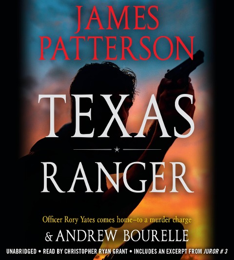 Texas Ranger - James Patterson