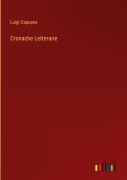 Cover-Bild zum Titel 'Cronache Letterarie' von 'Luigi Capuana'