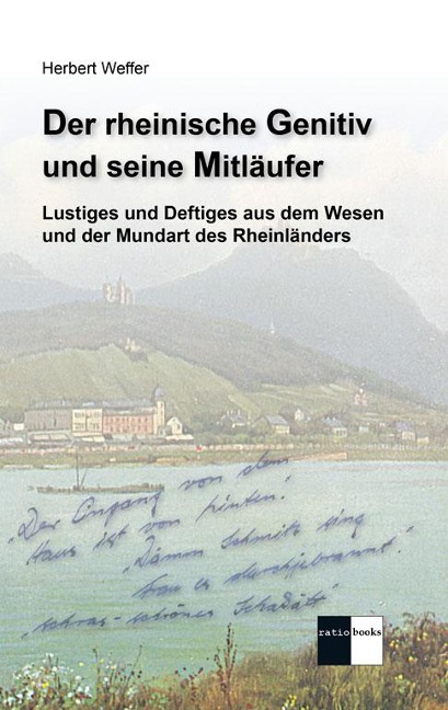 Der rheinische Genitiv und seine Mitläufer - Herbert Weffer