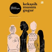 Cover-Bild zum Titel 'Kekasih Musim Gugur' von 'Laksmi Pamuntjak'