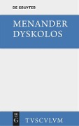 Dyskolos - Menander