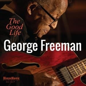 The Good Life - George Freeman