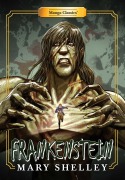 Cover-Bild zum Titel 'Manga Classics: Frankenstein (Paperback)' von 'Mary Shelley'