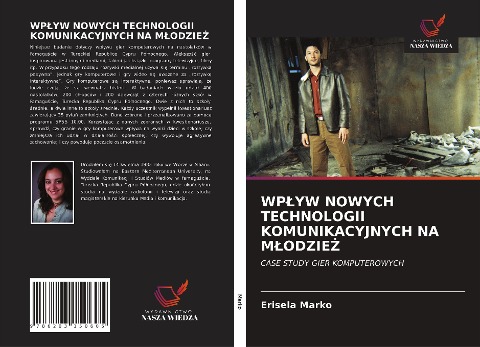 WP¿YW NOWYCH TECHNOLOGII KOMUNIKACYJNYCH NA M¿ODZIE¿ - Erisela Marko