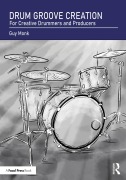 Cover-Bild zum Titel 'Drum Groove Creation' von 'Guy Monk'