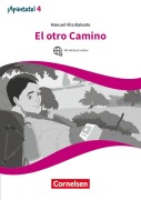 Cover-Bild zum Titel '¡Apúntate! - 2. Fremdsprache - Band 4 - El otro camino' von ''