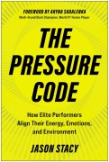 Cover-Bild zum Titel 'The Pressure Code' von 'Jason Stacy'