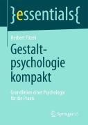 Cover-Bild zum Titel 'Gestaltpsychologie kompakt' von 'Herbert Fitzek'