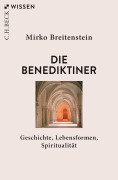 Cover-Bild zum Titel 'Die Benediktiner' von 'Mirko Breitenstein'