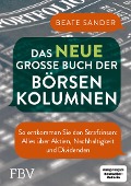 Cover-Bild zum Titel 'Das neue große Buch der Börsenkolumnen' von 'Beate Sander'