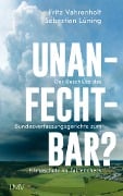 Unanfechtbar? - Fritz Vahrenholt, Sebastian Lüning