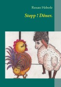 Stopp ! Döner. - Renate Heberle