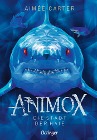  Animox 03. Die Stadt der Haie