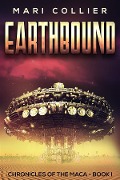 Cover-Bild zum Titel 'Earthbound' von 'Mari Collier'