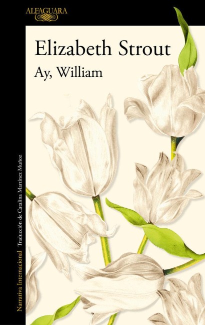 Ay, William / Oh William! - Elizabeth Strout