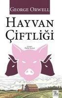 Hayvan Ciftligi - George Orwell