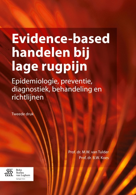 Evidence-based handelen bij lage rugpijn - B. W. Koes, M. W. van Tulder