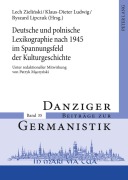 Cover-Bild zum Titel 'Deutsche und polnische Lexikographie nach 1945 im Spannungsfeld der Kulturgeschichte' von ''