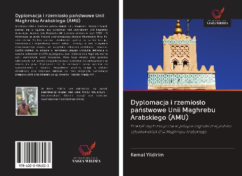 Dyplomacja i rzemios¿o pa¿stwowe Unii Maghrebu Arabskiego (AMU) - Kemal Yildirim