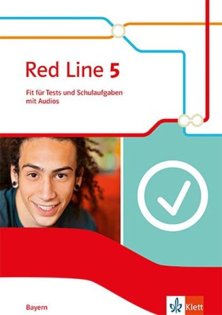 Red Line 5. Fit für Tests und Schulaufgaben mit Audio-CD Klasse 9. Ausgabe Bayern - 