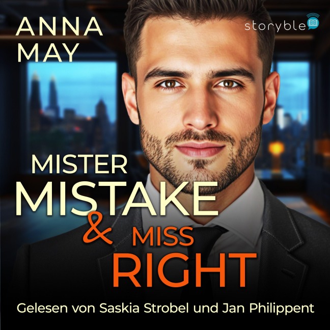 Mister Mistake & Miss Right - Anna May
