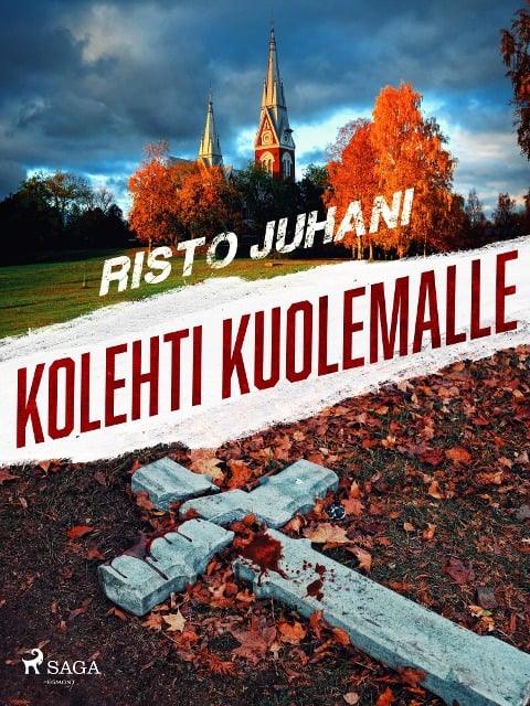 Kolehti kuolemalle - Risto Juhani