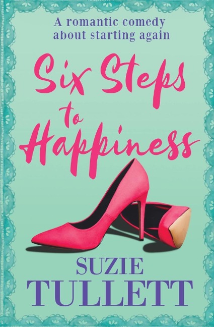 Six Steps to Happiness - Suzie Tullett
