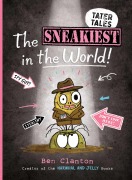 Cover-Bild zum Titel 'The Sneakiest in the World!' von 'Ben Clanton'
