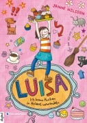 Luisa - Ich kann Kuchen in Krümel verwandeln! - Janne Nilsson