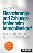 Cover-Bild zum Titel 'Finanzierungs- und Zahlungsfehler beim Immobilienkauf' von 'Peter Burk'