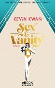 Cover-Bild zum Titel 'Sex & Vanity - Inseln der Eitelkeiten' von 'Kevin Kwan'