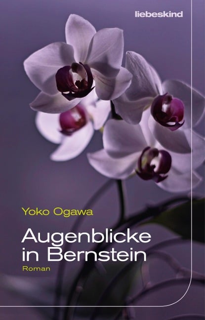 Augenblicke in Bernstein - Yoko Ogawa