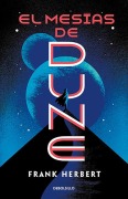 Cover-Bild zum Titel 'El Mesías de Dune / Dune Messiah' von 'Frank Herbert'