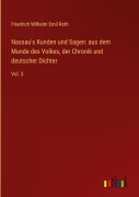Cover-Bild zum Titel 'Nassau's Kunden und Sagen: aus dem Munde des Volkes, der Chronik und deutscher Dichter' von 'Friedrich Wilhelm Emil Roth'