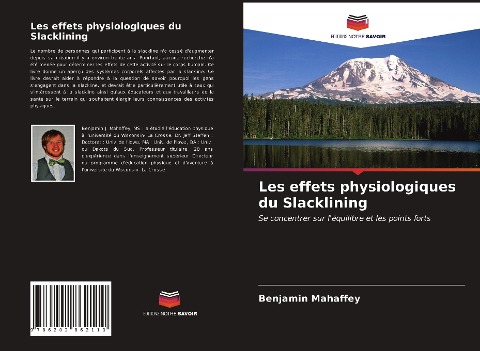 Les effets physiologiques du Slacklining - Benjamin Mahaffey