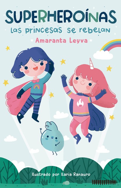 Las Princesas Se Rebelan / Princesses Rebel - Amaranta Leyva