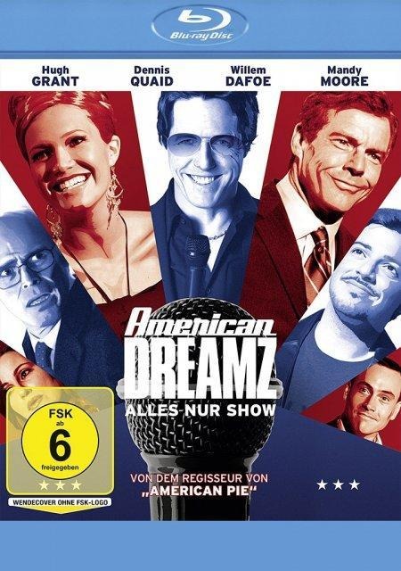American Dreamz - Alles nur Show - Paul Weitz, Stephen Trask