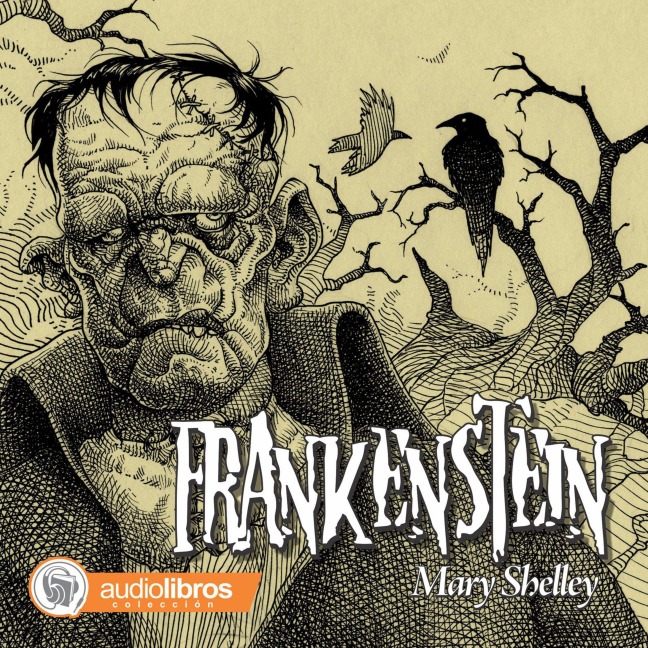 Frankenstein - Mary Shelley