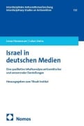 Cover-Bild zum Titel 'Israel in deutschen Medien' von 'Jonas Hessenauer, Lukas Uwira'